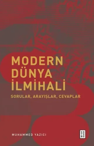 Modern Dünya İlmihali - Sorular Arayışlar Cevaplar