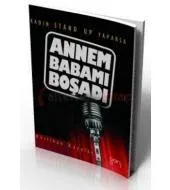 Annem Babamı Boşadı