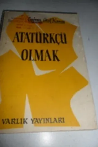 Atatürkçü Olmak