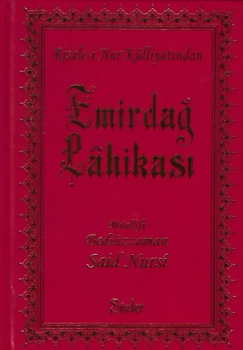 Emirdağ Lahikası (Orta Boy-Ciltli)