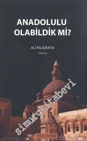 Anadolulu Olabildik mi?  -        2009