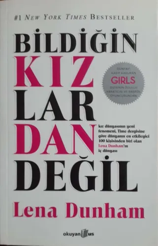 Bildiğin Kızlardan Değil