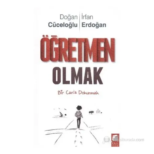 Öğretmen Olmak - Doğan Cüceloğlu