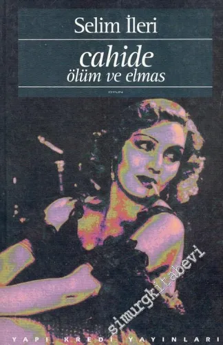 Cahide: Ölüm ve Elmas -        1995