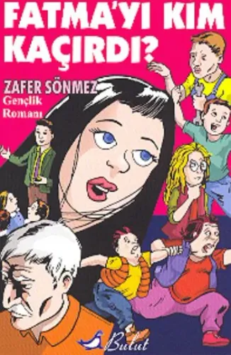 Fatma'yı Kim Kaçırdı?