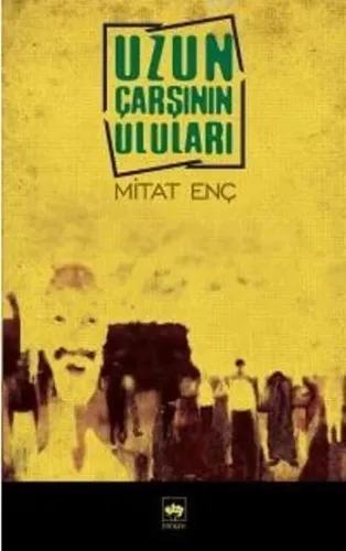 Uzun Çarşının Uluları