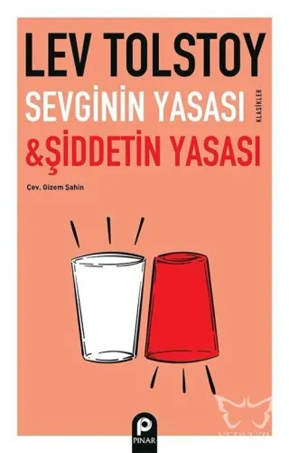 Sevginin Yasası ve Şiddetin Yasası