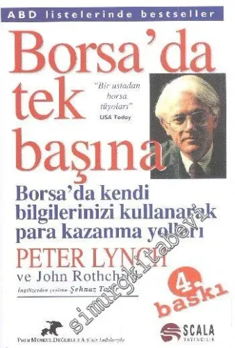 Borsada Tek Başına : Borsada Kendi Bilgilerinizi Kullanarak Para Kazanma Yolları -         2021