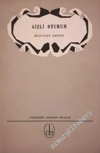 Gizli Oturum -        1965