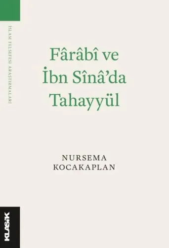 Fârâbî ve İbn Sînâ’da Tahayyül