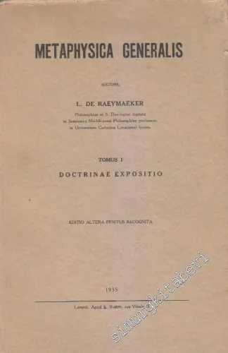 Metaphysica Generalis Tomus 1: Doctrinae Exposito -
