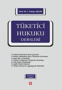 Tüketici Hukuku Dersleri
