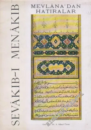 Sevakıb-ı Menakıb: Mevlana'dan Hatıralar -        1973