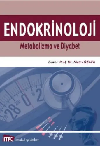 Endokrinoloji; Metabolizma ve Diyabet