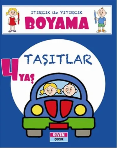Itırcık İle Pıtırcık Boyama Taşıtlar 4 Yaş