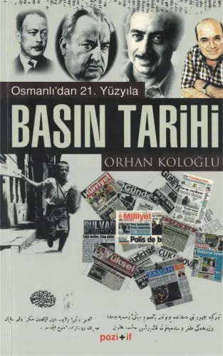 Osmanlı'dan 21. Yüzyıla Basın Tarihi
