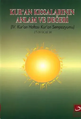 4. Kur'an Haftası Kur'an Sempozyumu Kolektif