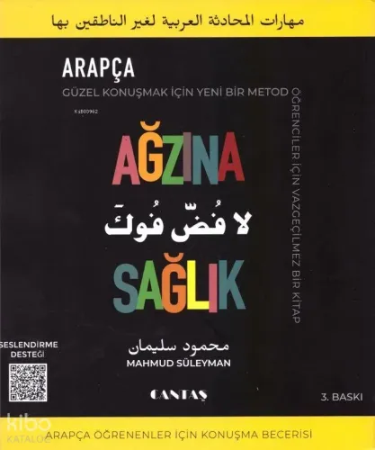 Ağzına Sağlık (Cd'li); Arapça Öğrenenler İçin Konuşma Becerisi
