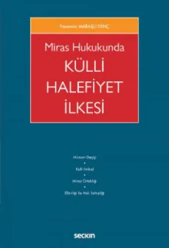 Miras Hukukunda Külli Halefiyet İlkesi