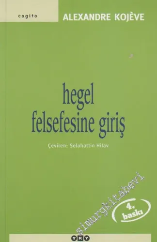 Hegel Felsefesine Giriş -        2012