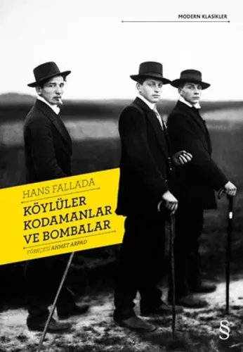 Köylüler  Kodamanlar ve Bombalar