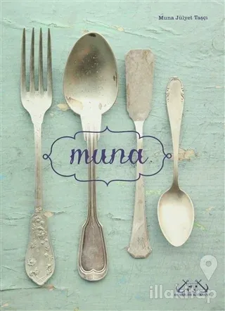 Muna'nın Yemek Kitabı (Ciltli)