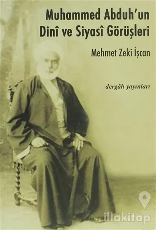 Muhammed Abduh'un Dini ve Siyasi Görüşleri