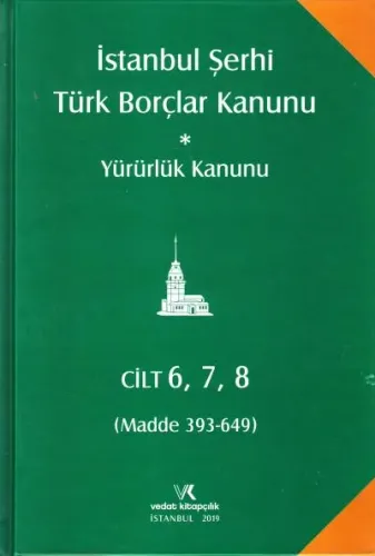 İstanbul Şerhi Türk Borçlar Kanunu (4 Kitap 8 Cilt)