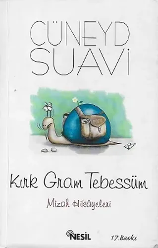 Kırk Gram Tebessüm (Mizah Hikayeleri)