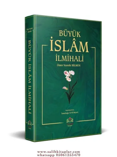 Büyük İslam İlmihali   -   Ömer Nasuhi Bilmen