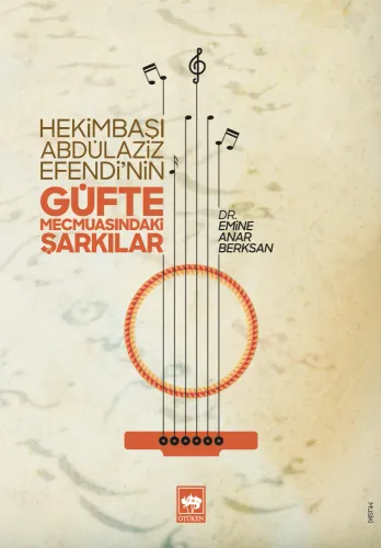 Güfte Mecmuasındaki Şarkılar