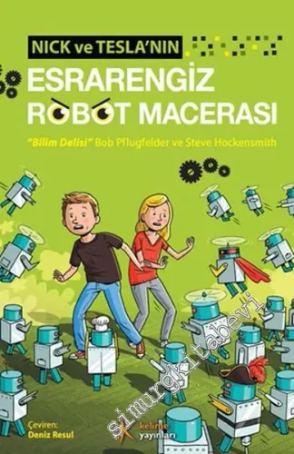 Nick ve Tesla'nın Esrarengiz Robot Macerası -        2014