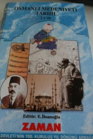 Osmanlı Medeniyeti Tarihi 2. Cilt