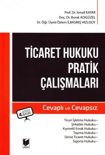 Ticaret Hukuku Pratik Çalışmaları