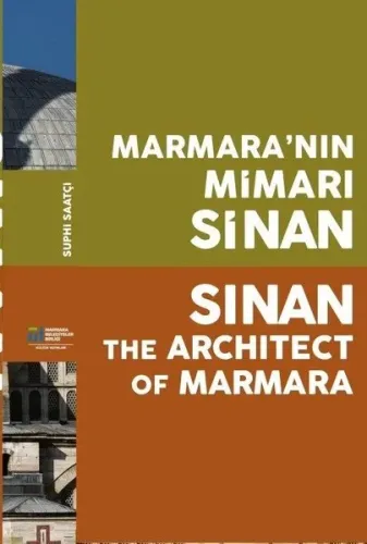 Marmara'nın Mimarı Sinan