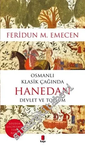 Osmanlı Klasik Çağında Hanedan: Devlet ve Toplum -