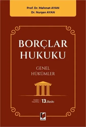 Borçlar Hukuku Genel Hükümler Mehmet Ayan