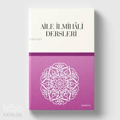 Aile İlmihali Dersleri