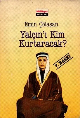 Yalçın'ı Kim Kurtaracak?