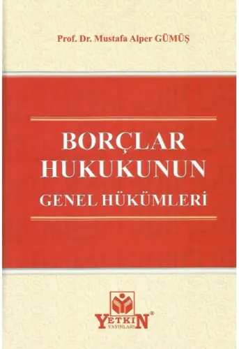 Borçlar Hukukunun Genel Hükümleri