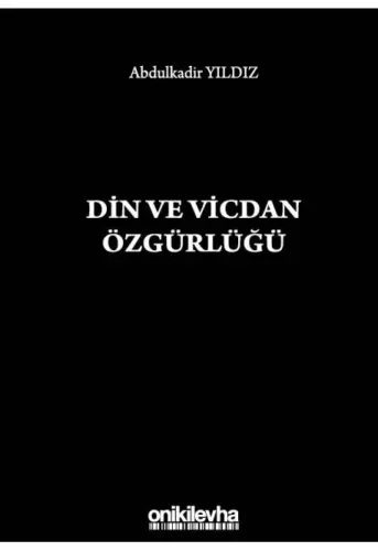 Din ve Vicdan Özgürlüğü