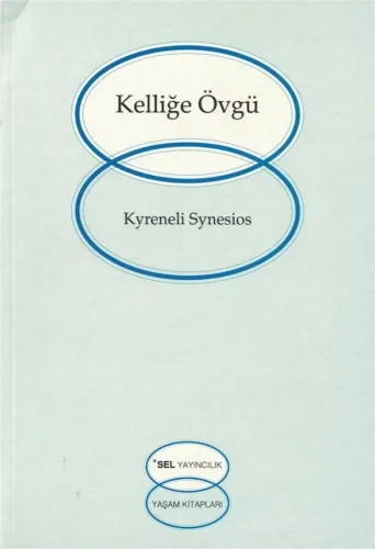 Kelliğe Övgü