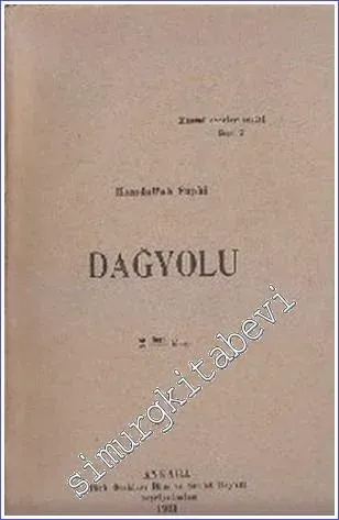 Dağ Yolu 2. Kitap -        1931