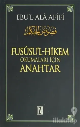 Fusüsu'l-Hikem Okumaları İçin Anahtar