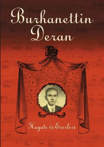 Burhanettin Deran Hayatı ve Eserleri