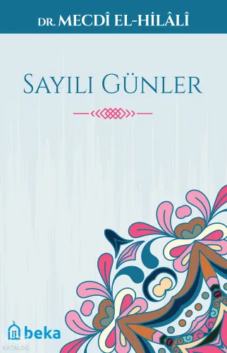 Sayılı Günler - Beka Yayınları - Selam Kitap