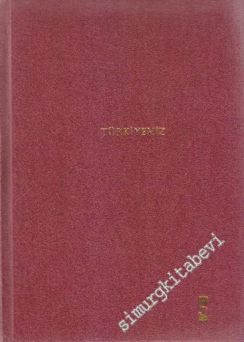 Türkiyemiz 4 Aylık Sanat Dergisi: Sayı 25-30 (Haziran 1978-Şubat 1980)