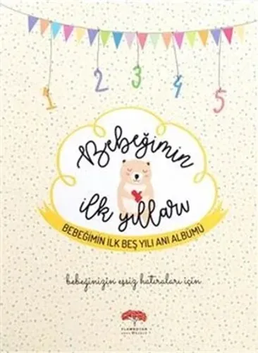 Bebeğimin İlk Yılları
