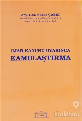 İmar Kanunu Uyarınca Kamulaştırma