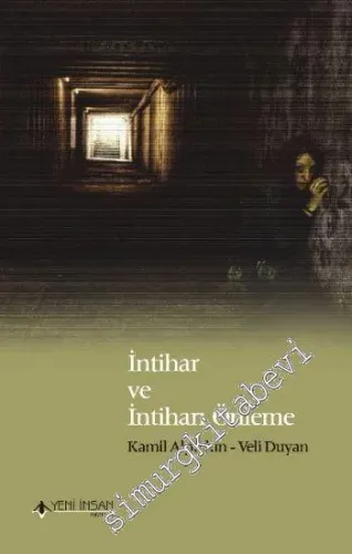 İntihar ve İntiharı Önleme  -